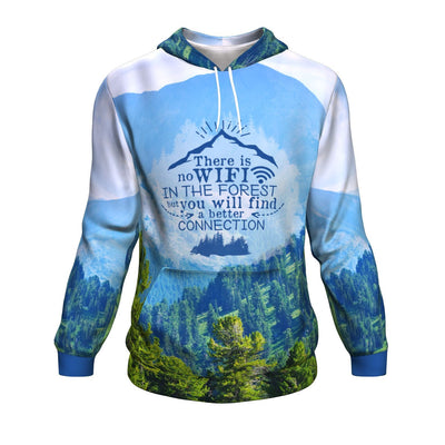 You Will Find A Better Connection Camping All Over Printed Hoodies