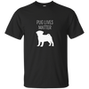 Pug Lives Matter Funny Dog T Shirts With Cool Graphics