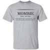 Mombie T Shirts V2