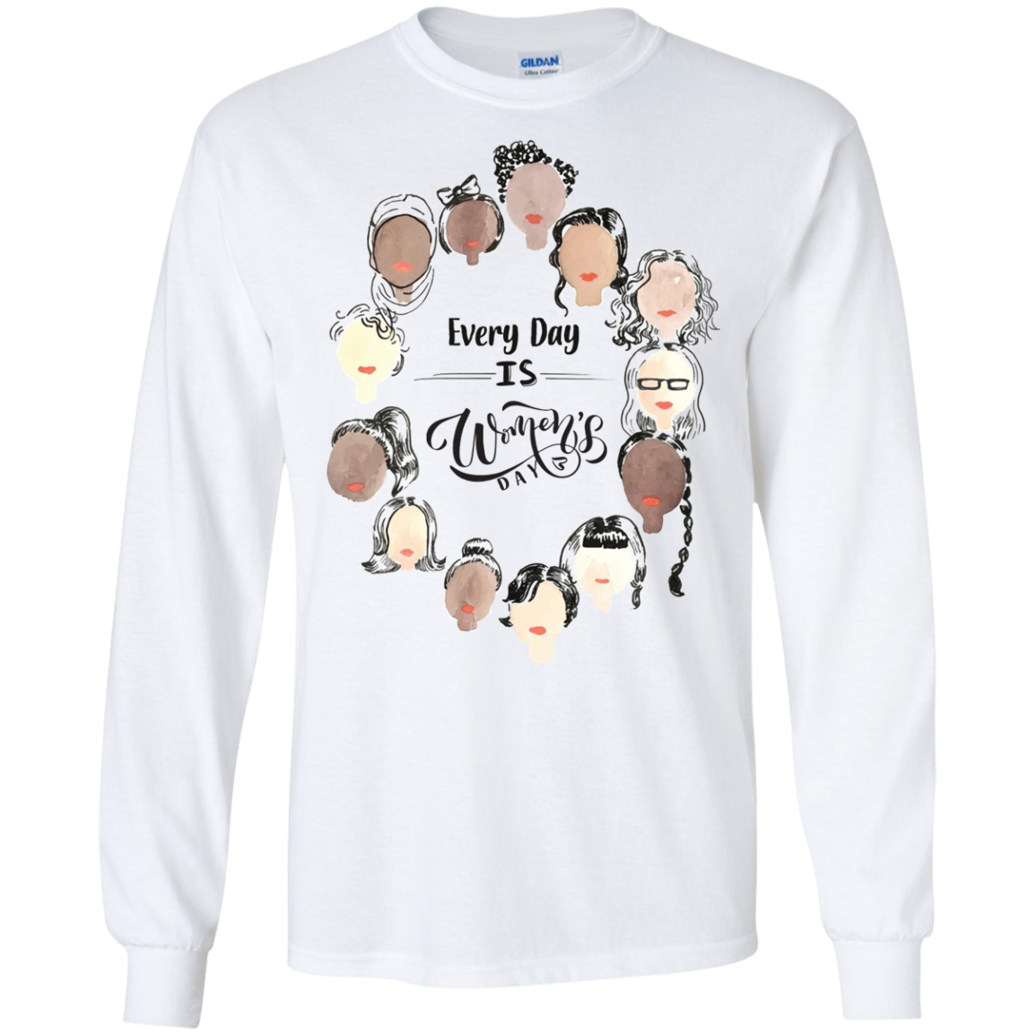 Every Day Is Women's Day T Shirts