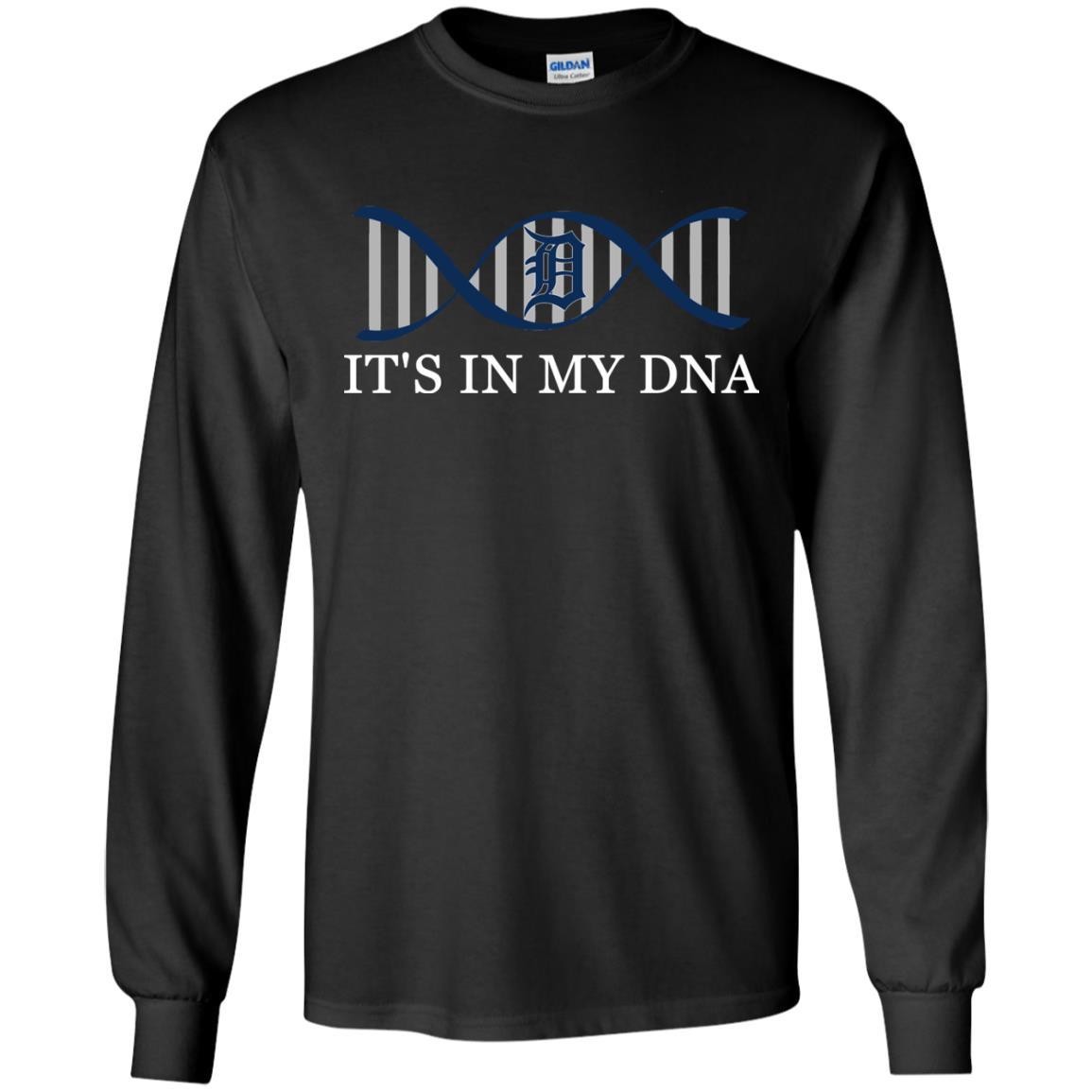 It's In My DNA Detroit Tigers T Shirts