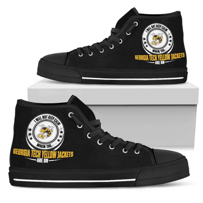 I Will Not Keep Calm Amazing Sporty Georgia Tech Yellow Jackets High Top Shoes