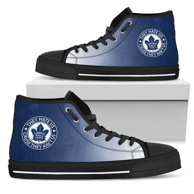 Cool They Hate Us Cause They Ain't Us Toronto Maple Leafs High Top Shoes