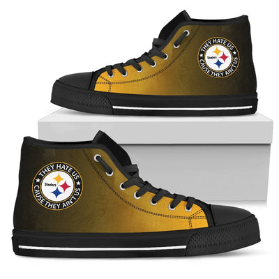 Cool They Hate Us Cause They Ain't Us Pittsburgh Steelers High Top Shoes