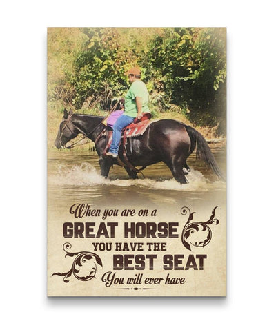 You Have The Best Seat You Will Ever Have River Girl Horse Canvas Print