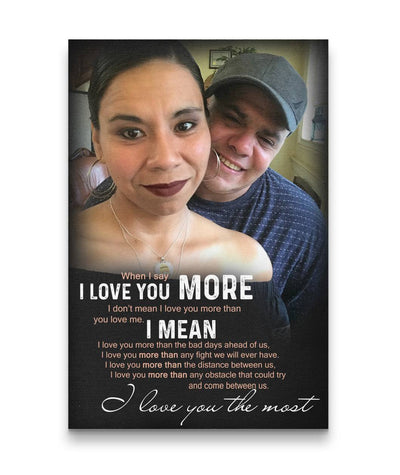 Love Happy Couple I Say I Love You More - I Love You The Most Canvas Print