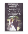 Love Couple - I Married You Because I Can Not Live Without You Canvas Print