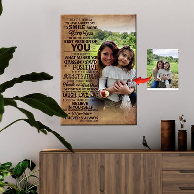 Today Is A Good Day - Smile More And Worry Less Mother Custom Canvas Print