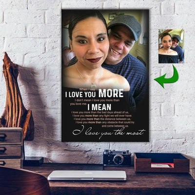 Love Happy Couple I Say I Love You More - I Love You The Most Canvas Print