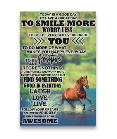 Smile More - Worry Less - Today Is A Good Day Horse Custom Canvas Print