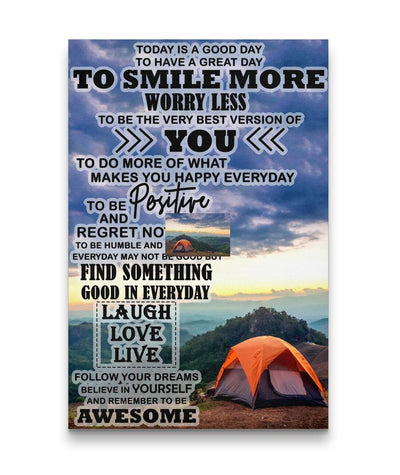 Smile More - Worry Less - Today Is A Good Day Camping Custom Canvas Print