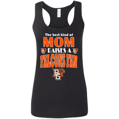 Best Kind Of Mom Raise A Fan Bowling Green Falcons T Shirts