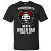Win Lose Or Tie Until I Die I'll Be A Fan Buffalo Bulls Royal T Shirts