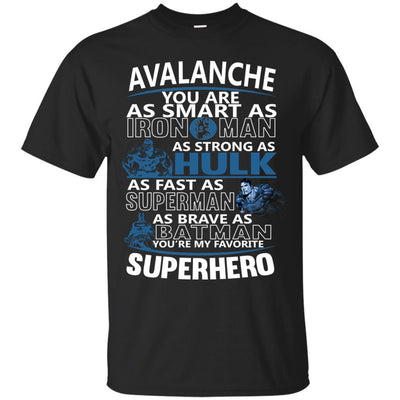 Colorado Avalanche You're My Favorite Super Hero T Shirts