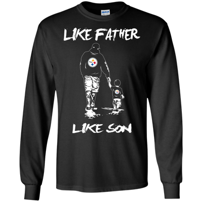 Happy Like Father Like Son Pittsburgh Steelers T Shirts