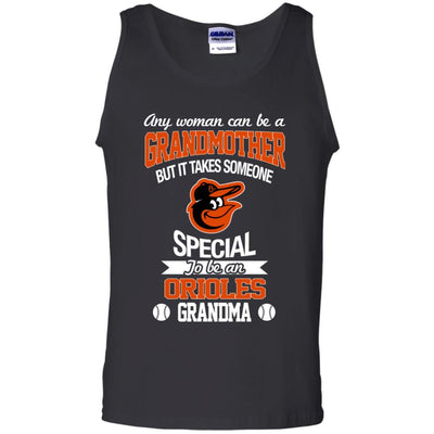 It Takes Someone Special To Be A Baltimore Orioles Grandma T Shirts