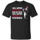 I Will Support Everywhere New York Giants T Shirts