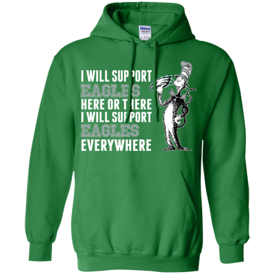 I Will Support Everywhere Philadelphia Eagles T Shirts