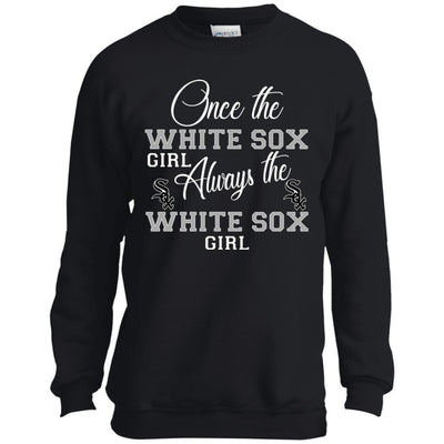 Always The Chicago White Sox Girl T Shirts