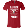 He Calls Mom Who Tackled My Washington Redskins T Shirts