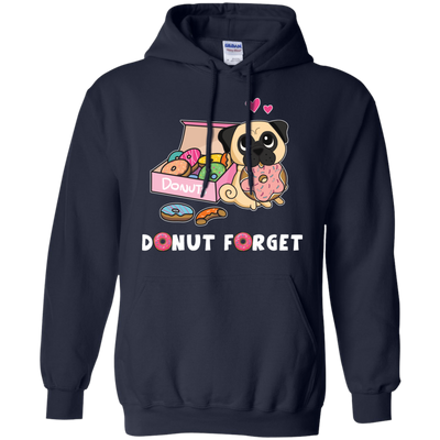 Donut Forget Pug T Shirts