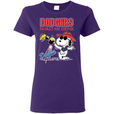 Los Angeles Dodgers Makes Me Drinks T-Shirt