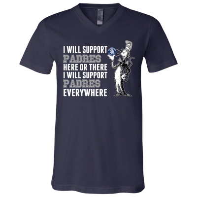 I Will Support Everywhere San Diego Padres T Shirts