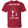 Happy Like Father Like Son Vancouver Canucks T Shirts