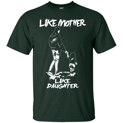 Like Mother Like Daughter Philadelphia Eagles T Shirts