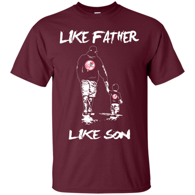Happy Like Father Like Son New York Yankees T Shirts