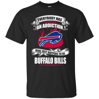 Everybody Has An Addiction Mine Just Happens To Be Buffalo Bills T Shirt