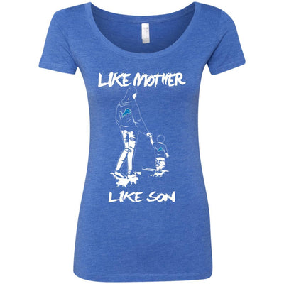 Like Mother Like Son Detroit Lions T Shirt