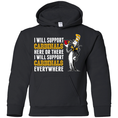 I Will Support Everywhere Louisville Cardinals T Shirts
