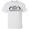 Gun Don't Kill People T Shirts V5