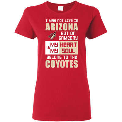 My Heart And My Soul Belong To The Arizona Coyotes T Shirts