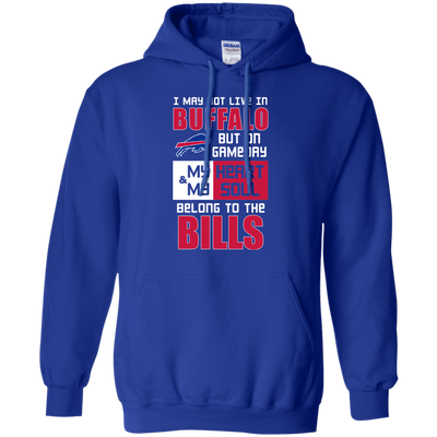 My Heart And My Soul Belong To The Buffalo Bills T Shirts