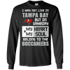 My Heart And My Soul Belong To The Tampa Bay Buccaneers T Shirts