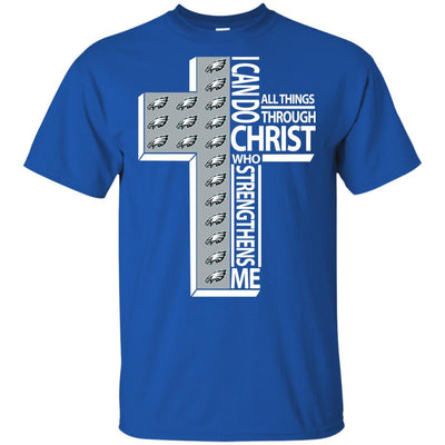 Gorgeous I Can Do All Things Through Christ Philadelphia Eagles T Shirts