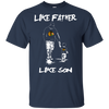 Happy Like Father Like Son Chicago Blackhawks T Shirts