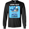 Look Out Shark Pug Is Coming T Shirts