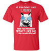 Something for you If You Don't Like Detroit Lions T Shirt