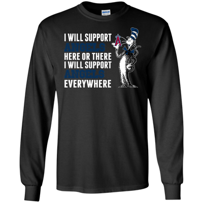 I Will Support Everywhere Los Angeles Angels T Shirts