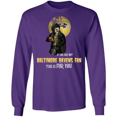 Become A Special Person If You Are Not Baltimore Ravens Fan T Shirt