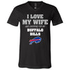 I Love My Wife And Cheering For My Buffalo Bills T Shirts