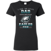 I Have Two Titles Dad And Philadelphia Eagles Fan T Shirts