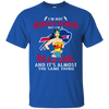 I'm Not Wonder Woman Buffalo Bills T Shirts