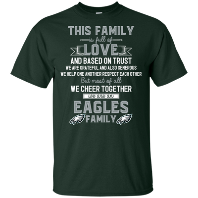 We Are A Philadelphia Eagles Family T Shirt