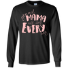 Mama All Day Everyday T Shirts V4