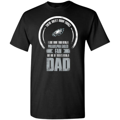 I Love More Than Being Philadelphia Eagles Fan T Shirts