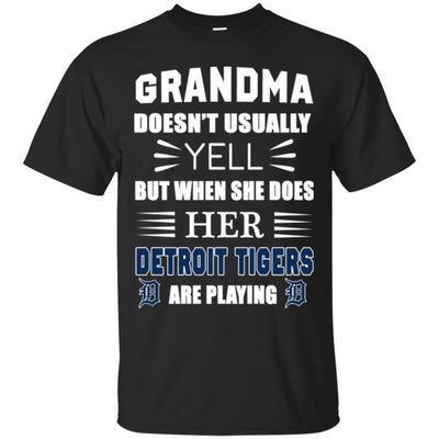 Grandma Doesn't Usually Yell Detroit Tigers T Shirts